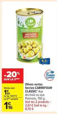 Carrefour Olives vertes farcies CARREFOUR CLASSIC' offre