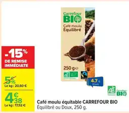 Carrefour Café moulu équitable CARREFOUR BIO offre