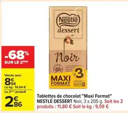 Carrefour Tablettes de chocolat Maxi Format offre