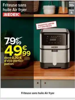 Carrefour Friteuse sans huile Air fryer offre