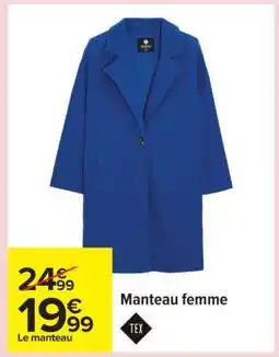 Carrefour Manteau femme offre