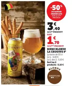 U Express Biere blonde la chouffe 8° offre