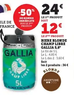 U Express Biere blonde champ libre gallia 5,8° offre