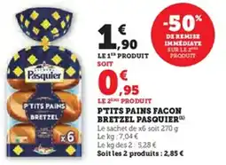 U Express Ptits pains facon bretzel pasquier offre