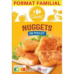 Carrefour CARREFOUR CLASSIC' Nuggets de poulet Format Familial offre