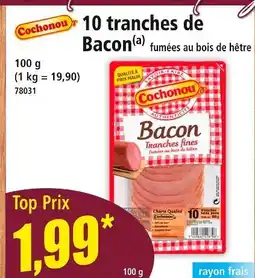 Norma Cochonou 10 tranches de Bacon offre