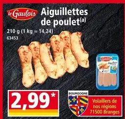 Norma le Gaulois Aiguillettes de poulet offre