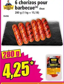 Norma CESAR MORONI 6 chorizos pour barbecue doux offre