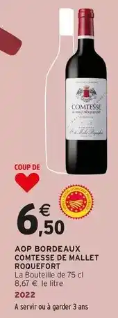 Intermarché Aop bordeaux comtesse de mallet offre