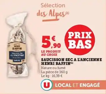 U Express Saucisson sec a l'ancienne henri raffin offre