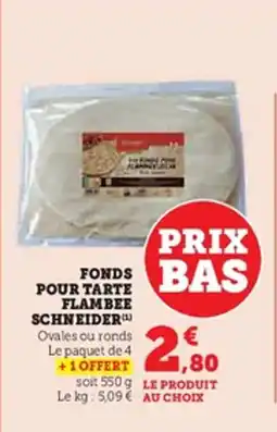 U Express Fonds pour tarte flambee schneider offre