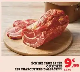 U Express Échine crue salée ou fumée les charcutiers d'alsace offre
