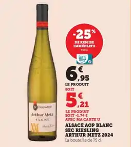 U Express Alsace aop blanc sec riesling arthur metz 2024 offre