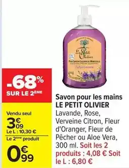 Carrefour Le petit olivier - savon pour les mains offre