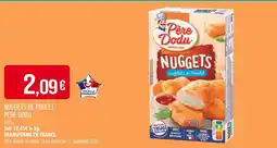 Match Père Dodu Nuggets de poulet offre