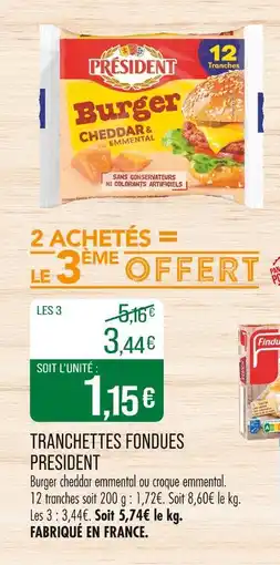 Match Président Tranchettes fondues offre