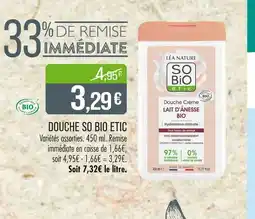 Match SO BIO ETIC Douche offre