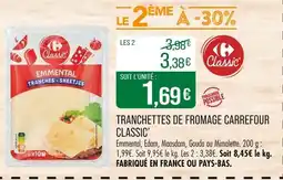 Match CARREFOUR CLASSIC’ Tranchettes de fromage offre