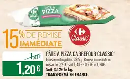 Match CARREFOUR CLASSIC’ Pâte à pizza offre