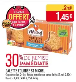 Match St Michel Galette Fourrée offre