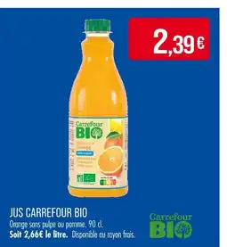 Match CARREFOUR BIO Jus offre