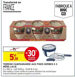 Intermarché Mère Lalie Terrine campagnarde aux fines herbes x 3 offre