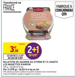 Intermarché Les Mouettes d'Arvor Rillettes de saumon au citron et à l'aneth offre