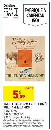 Intermarché William & James Truite de Normandie fumée offre