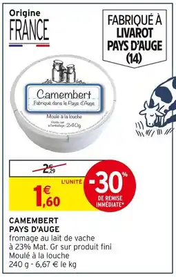Intermarché Pays d'Auge Camembert offre