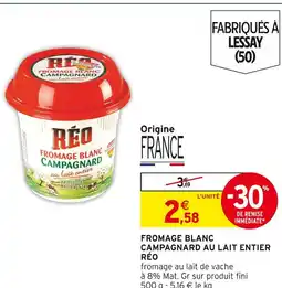 Intermarché RÉO Fromage blanc campagnard au lait entier offre