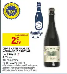Intermarché LA BRIQUE Cidre artisanal de normandie brut IGP offre