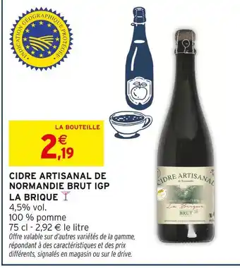 Intermarché LA BRIQUE Cidre artisanal de normandie brut IGP offre