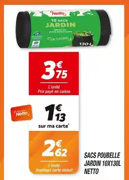 Netto Netto Sacs poubelle jardin offre