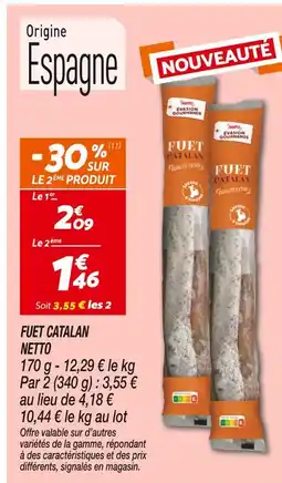 Netto Netto Fuet Catalan offre
