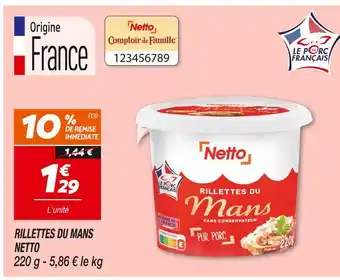 Netto Netto Rillettes du Mans offre