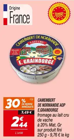 Netto E. Graindorge Camembert de Normandie AOP offre