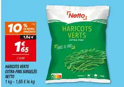 Netto Netto Haricots verts extra-fins surgelés offre
