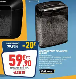 Bureau Vallée Fellowes Destructeur M-7CM offre