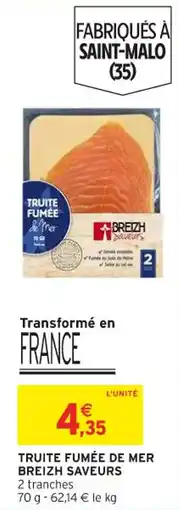 Intermarché Truite fumée de mer breizh saveurs offre