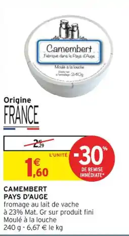 Intermarché Camembert pays d'auge offre