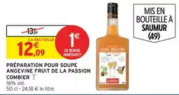 Intermarché Préparation pour soupe angevine fruit de la passion combier offre