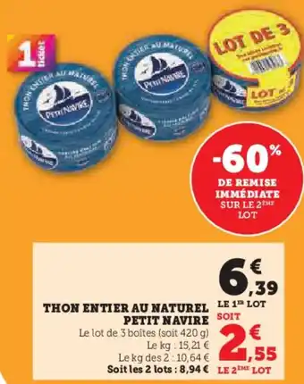 Super U Thon entier au naturel petit navire offre