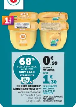 Super U Creme dessert monoparfum u offre