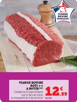 Super U Viande bovine roti a rotir offre