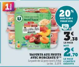 Super U Yaourts aux fruits avec morceaux u offre