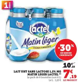Super U Lait uht sans lactose 12 mg matin leger lactel offre