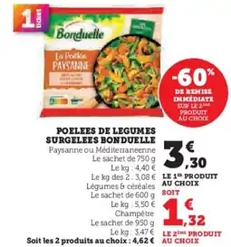 Super U Poelees de legumes surgelees bonduelle offre