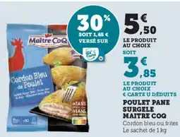 Super U Poulet pane surgele maitre coq offre