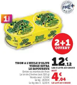 Super U Thon a l'huile d'olive vierge extra le savoureux offre