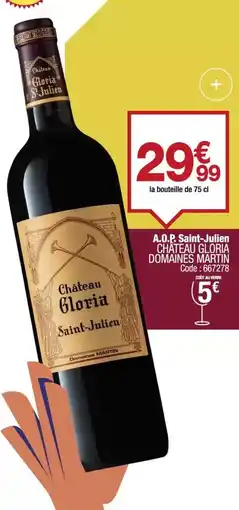 Promocash Château - a.o.p. saint-jalien cloria domaines martin offre
